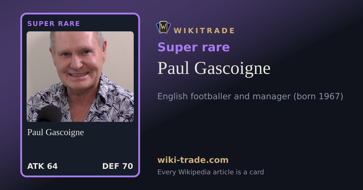 Paul Gascoigne — Super rare card