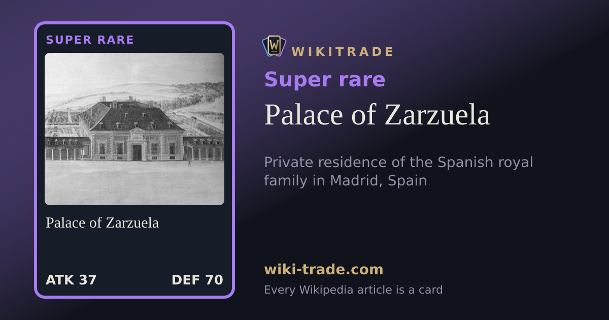 Palace of Zarzuela — Super rare card