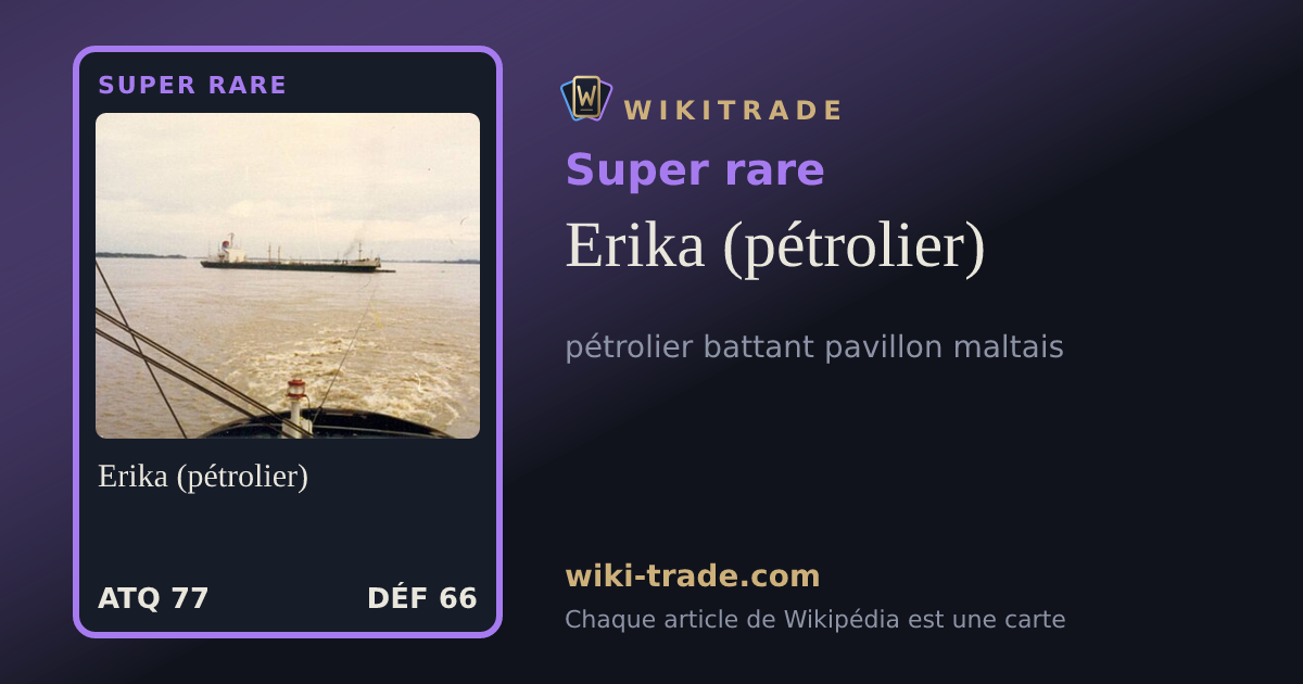 Erika (pétrolier) — carte Super rare