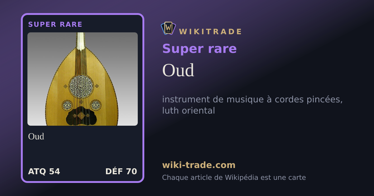 Oud — carte Super rare