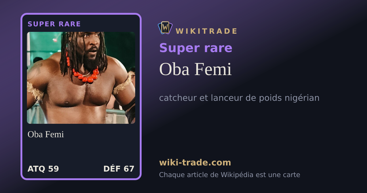 Oba Femi — carte Super rare