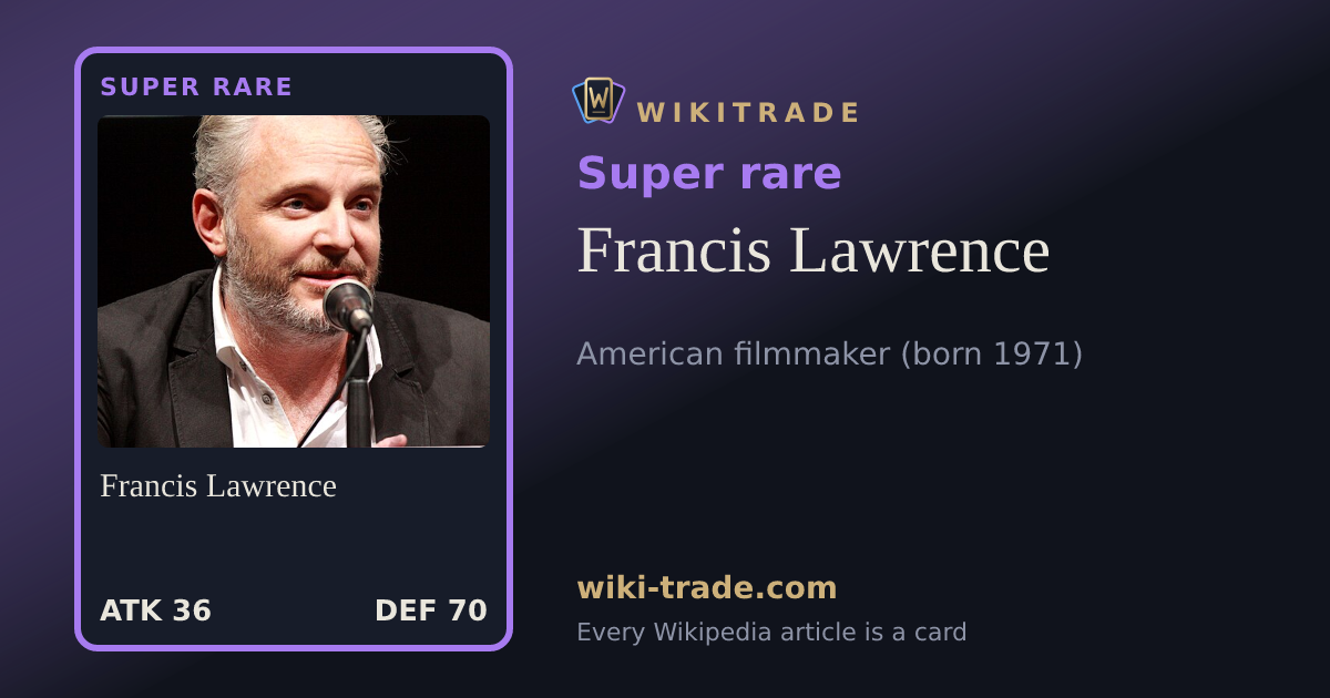 Francis Lawrence — Super rare card