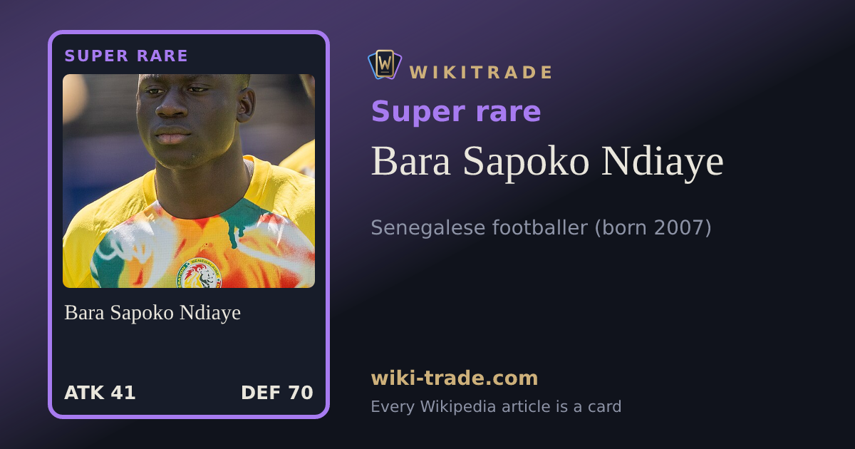 Bara Sapoko Ndiaye — Super rare card