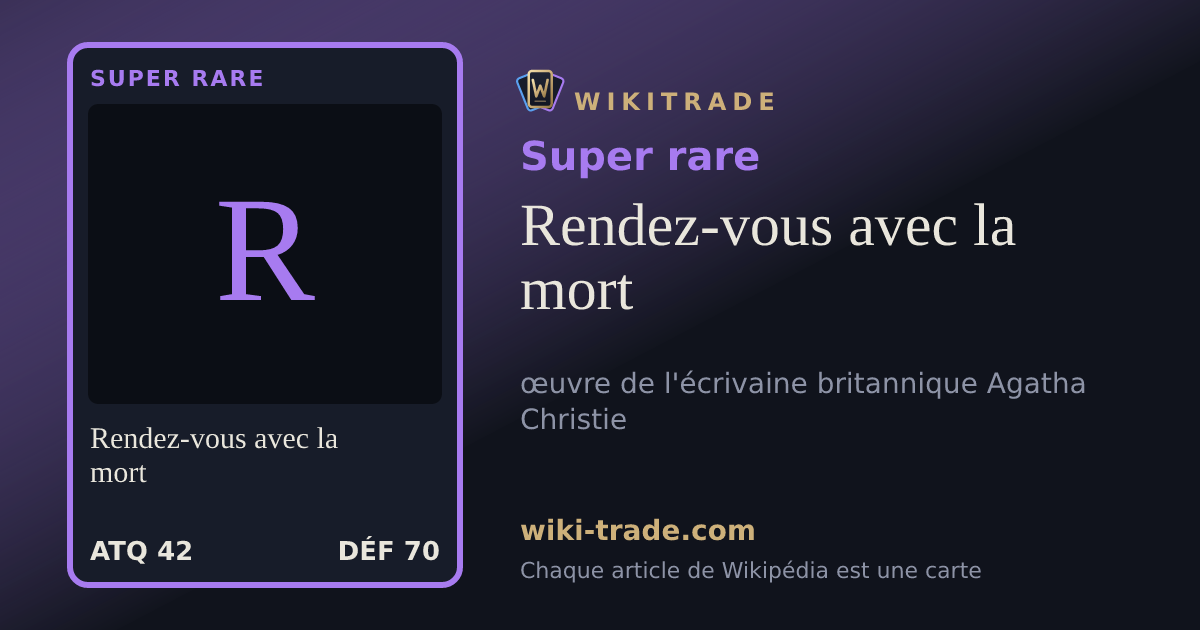 Rendez-vous avec la mort — carte Super rare