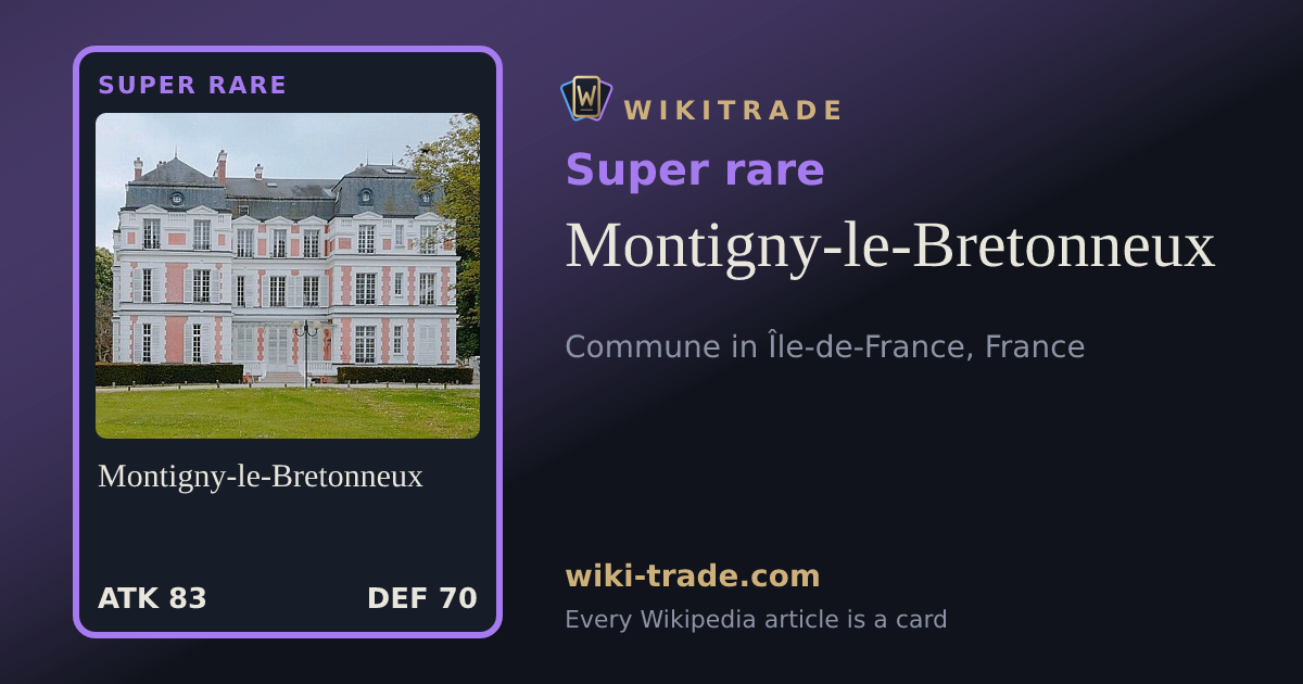 Montigny-le-Bretonneux — Super rare card