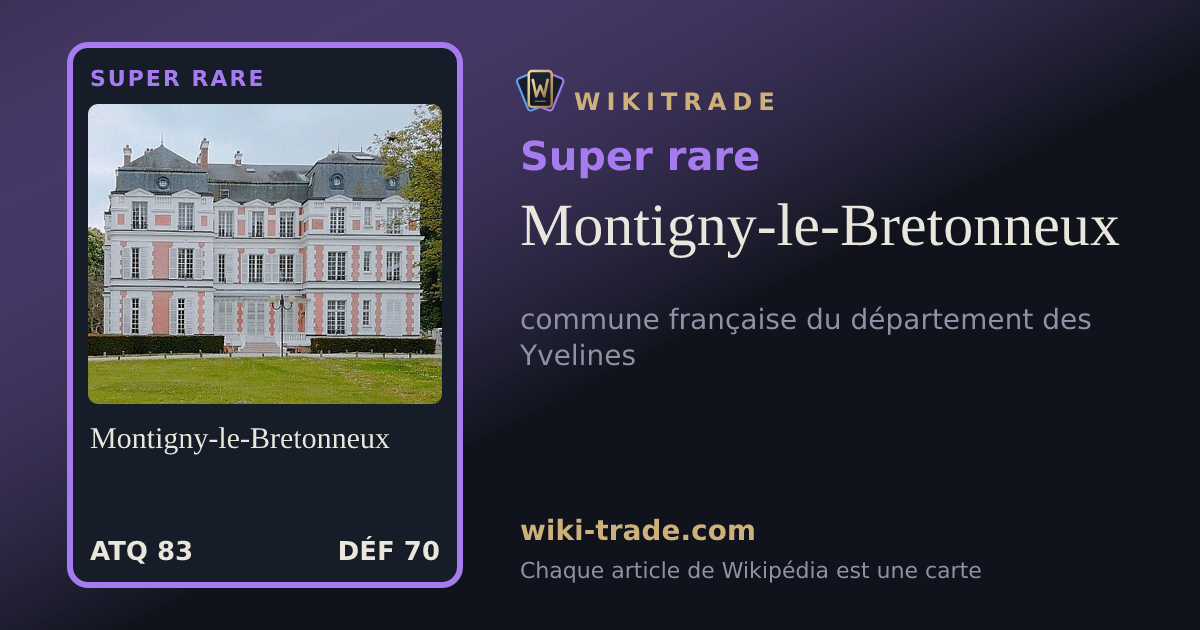 Montigny-le-Bretonneux — carte Super rare