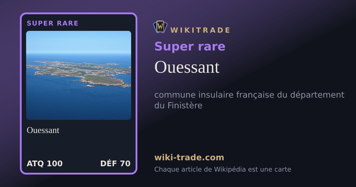 Ouessant — carte Super rare