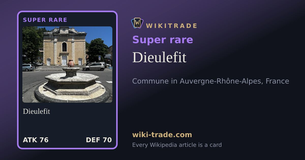 Dieulefit — Super rare card