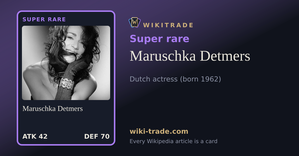 Maruschka Detmers — Super rare card