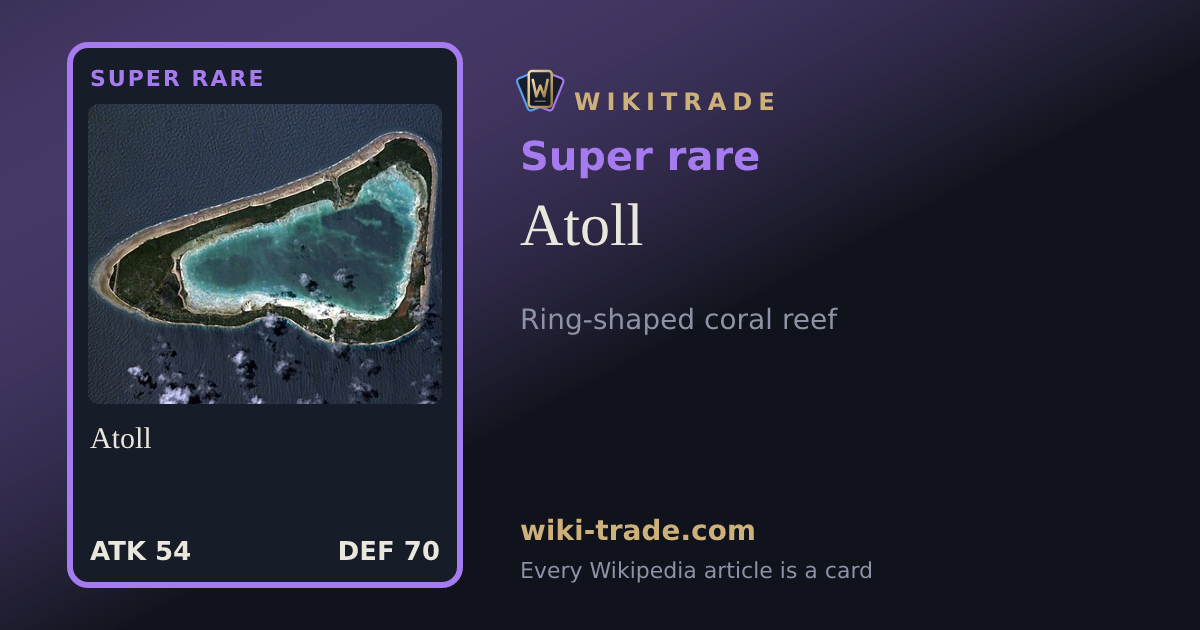 Atoll — Super rare card