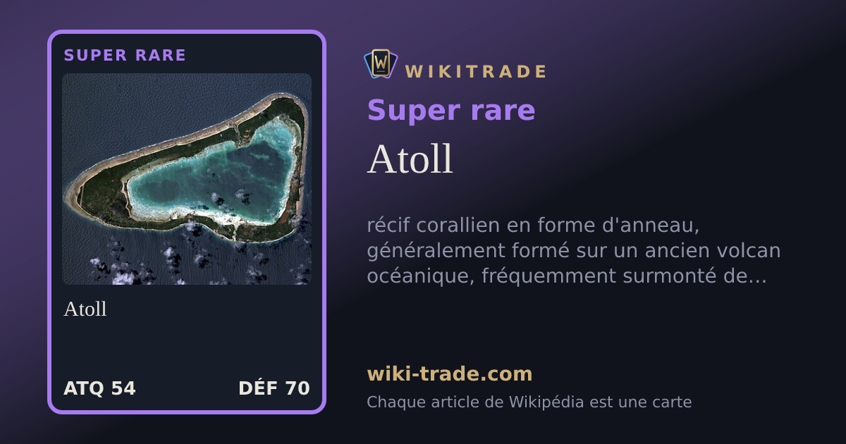 Atoll — carte Super rare