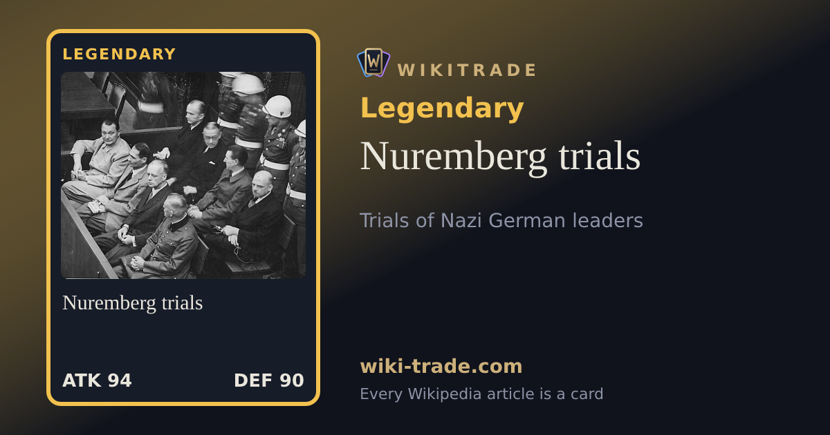 Nuremberg trials — Legendary card