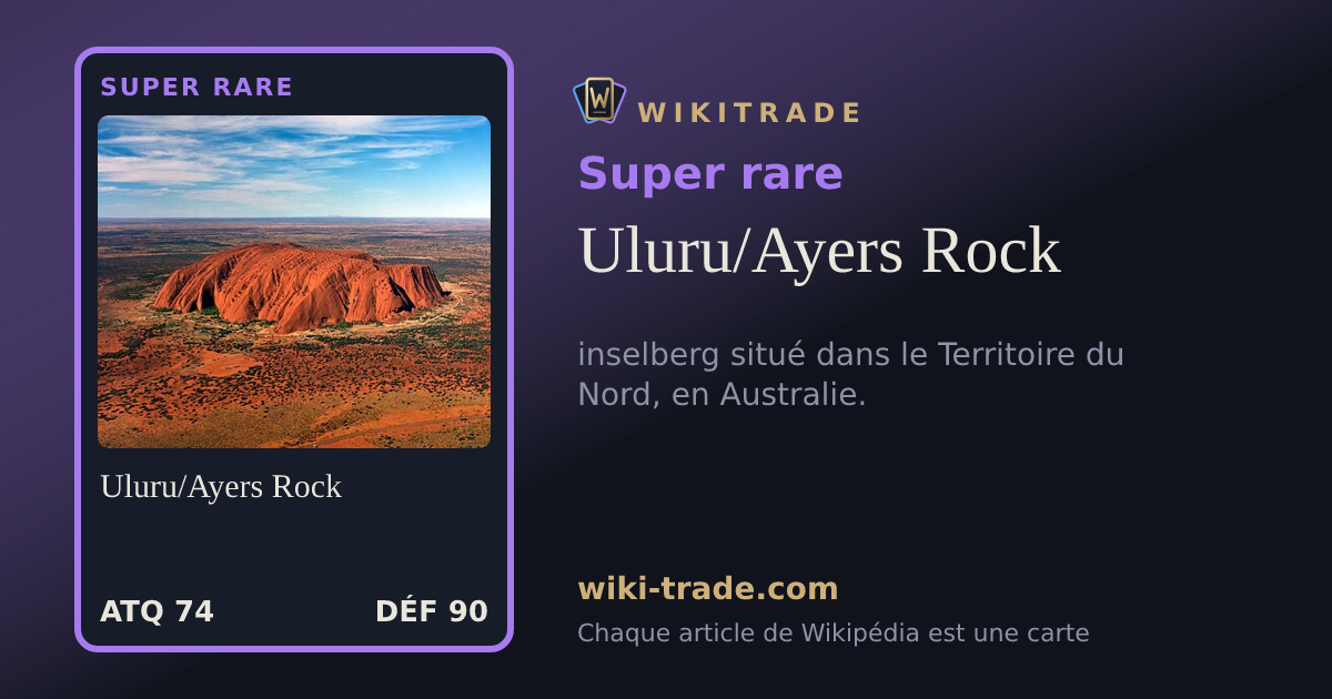 Uluru/Ayers Rock — carte Super rare