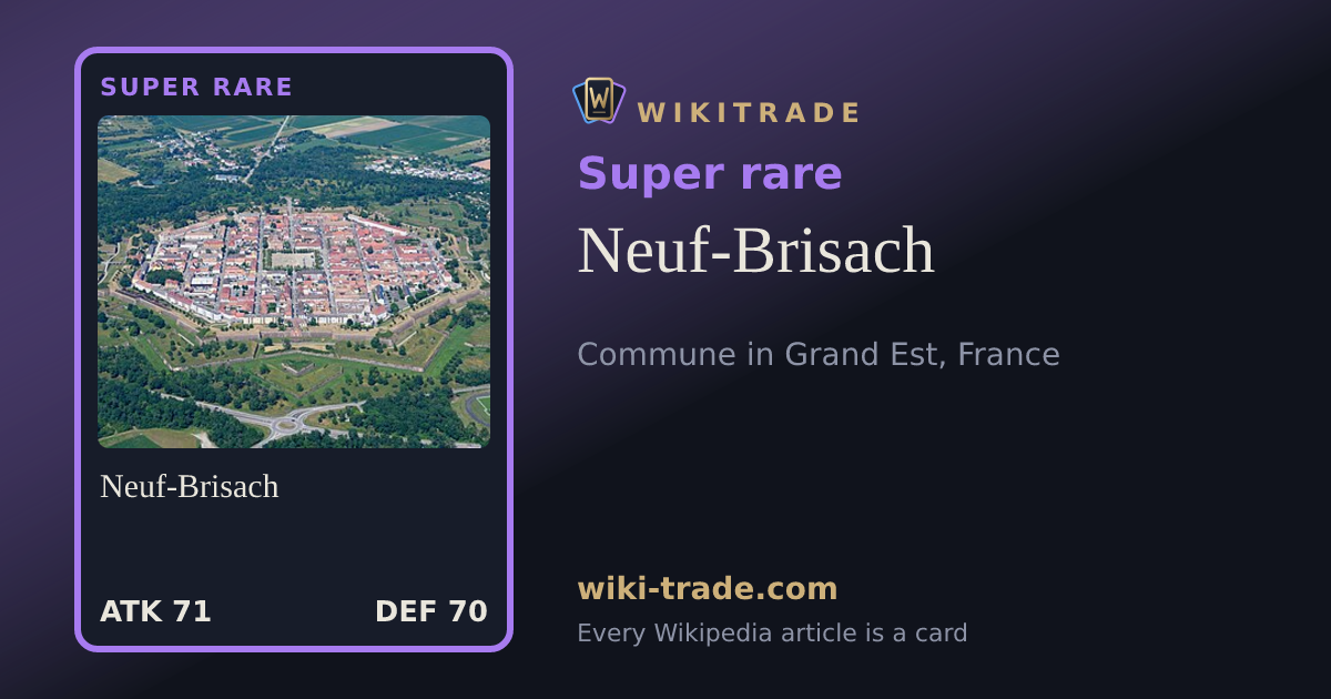 Neuf-Brisach — Super rare card