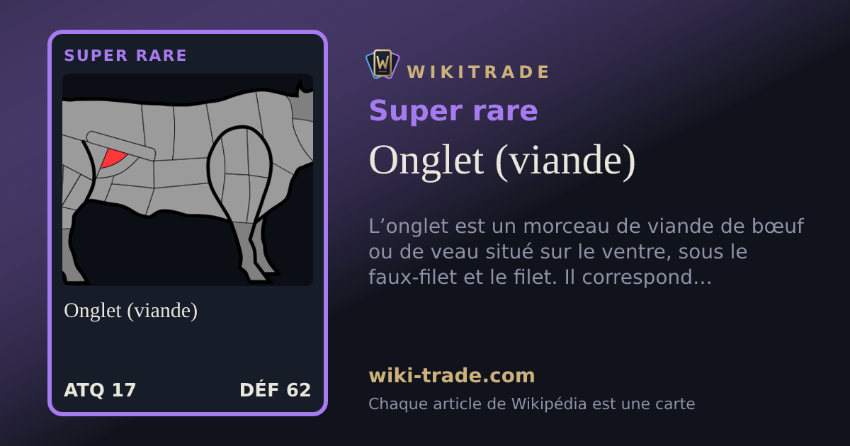 Onglet (viande) — carte Super rare