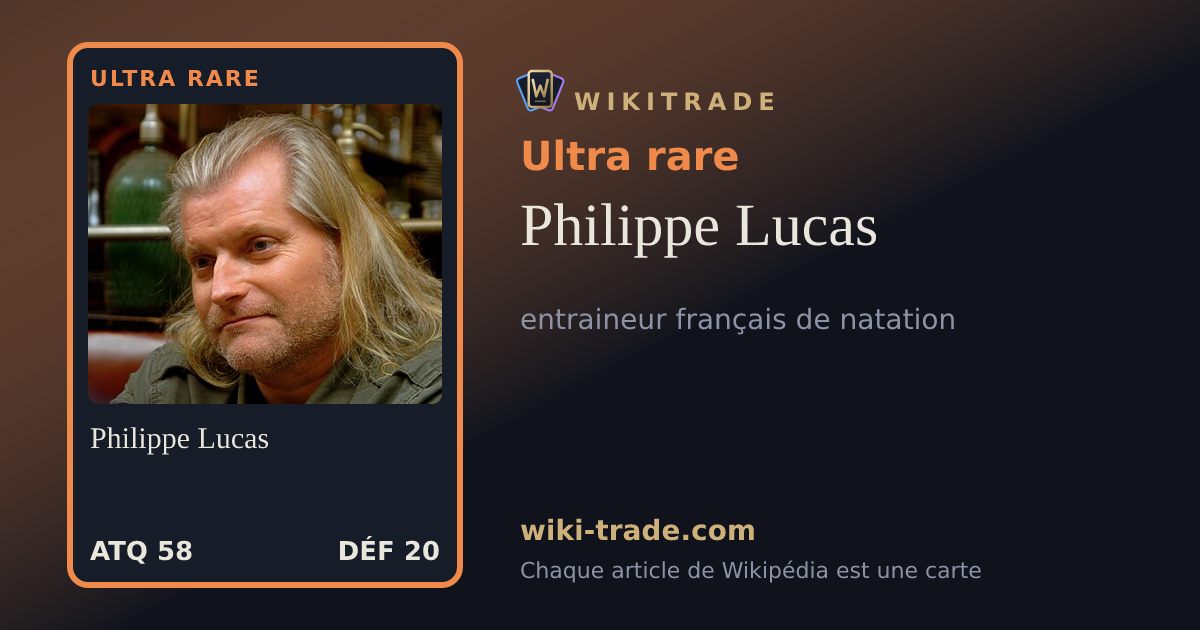 Philippe Lucas — carte Ultra rare