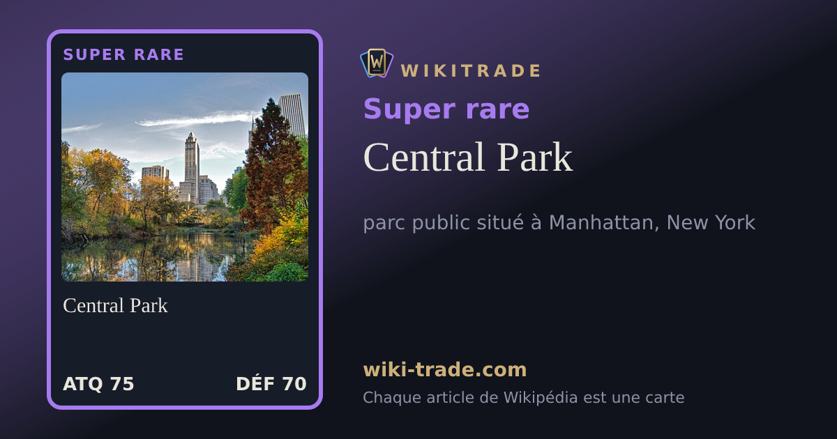 Central Park — carte Super rare