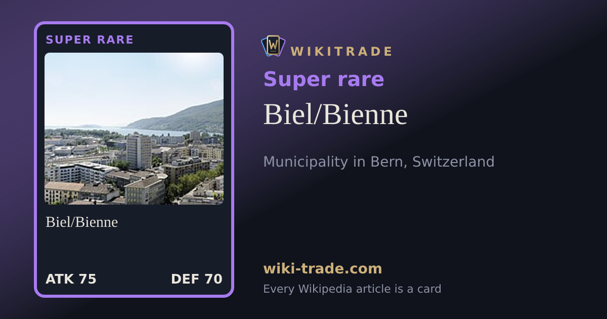 Biel/Bienne — Super rare card