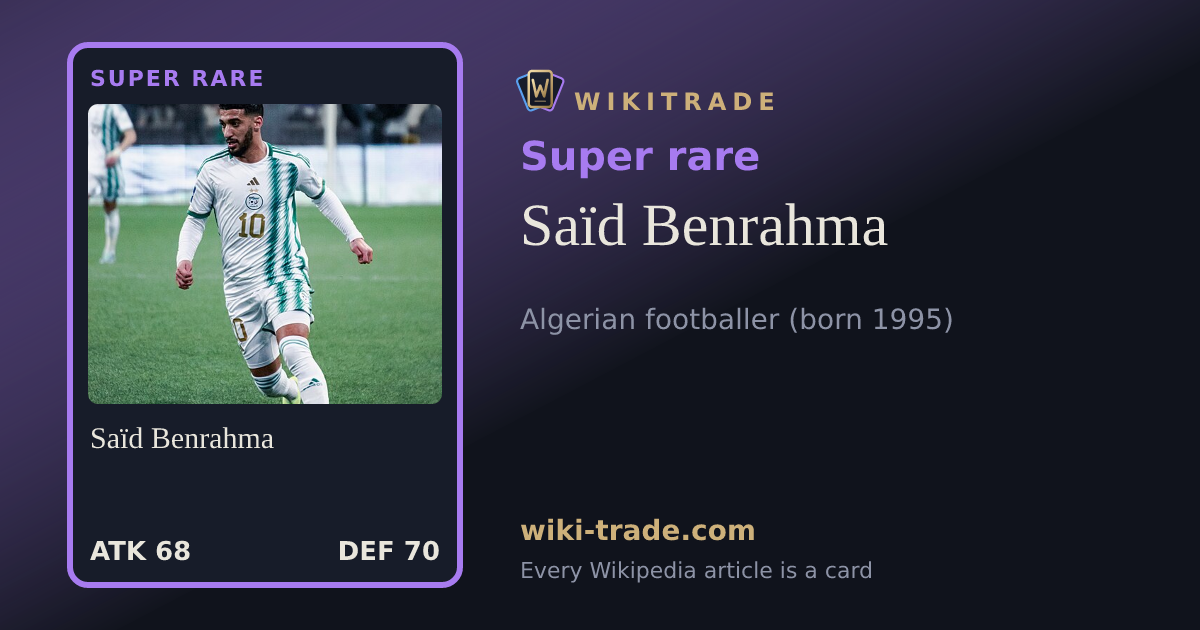 Saïd Benrahma — Super rare card