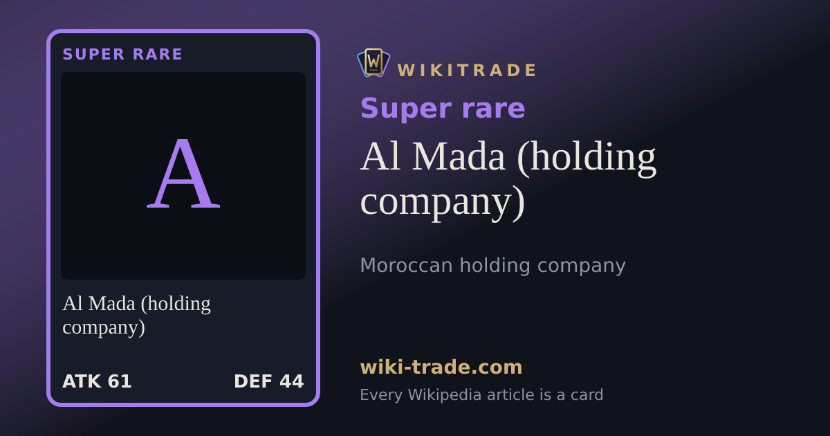 Al Mada (holding company) — Super rare card