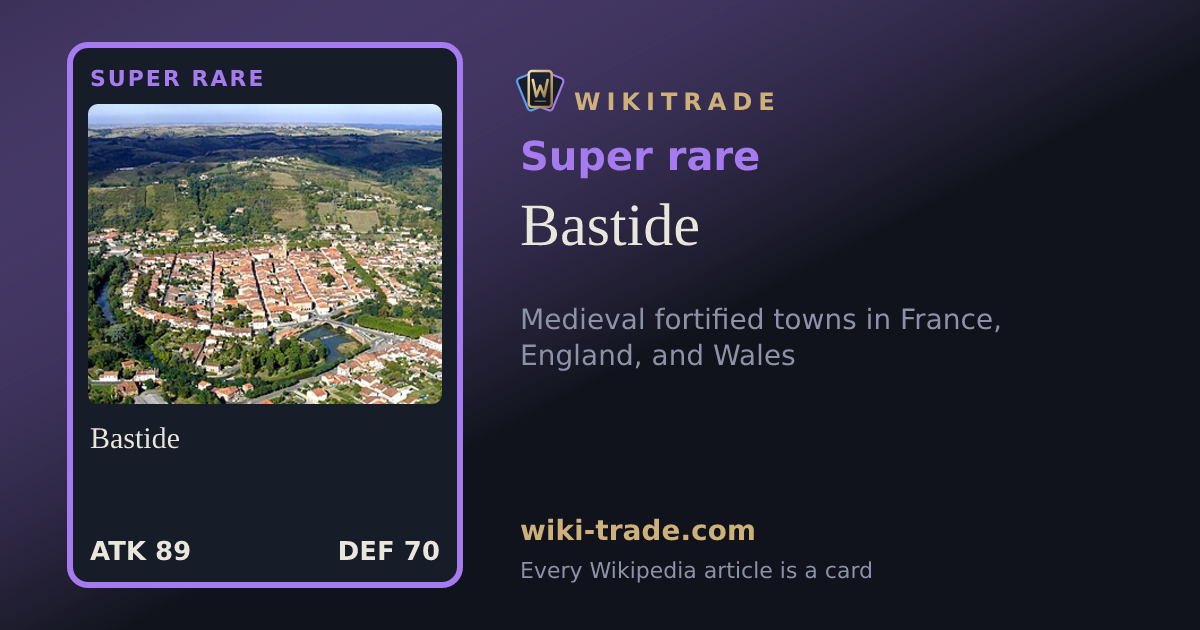 Bastide — Super rare card
