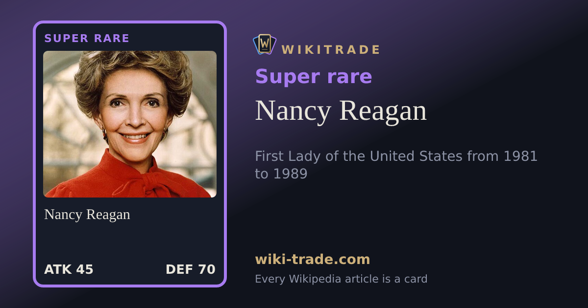 Nancy Reagan — Super rare card