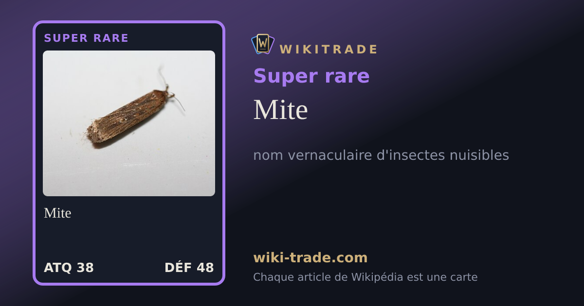 Mite — carte Super rare