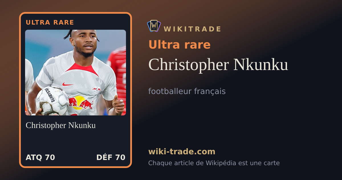 Christopher Nkunku — carte Ultra rare