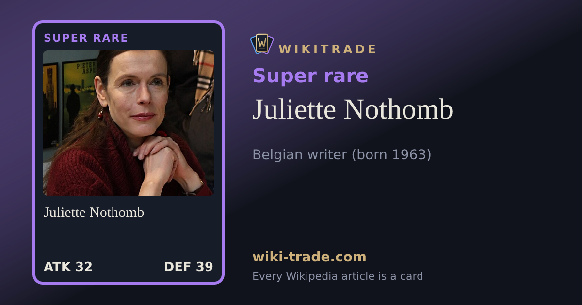 Juliette Nothomb — Super rare card