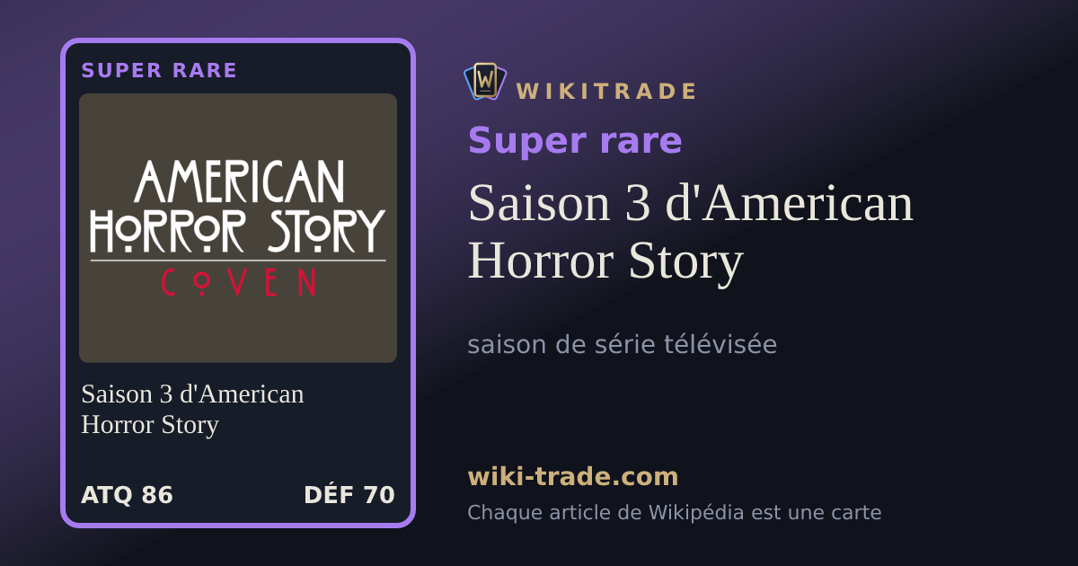 Saison 3 d'American Horror Story — carte Super rare