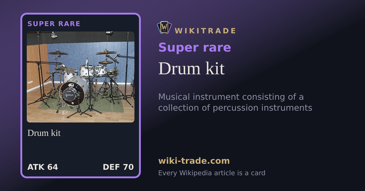 Drum kit — Super rare card