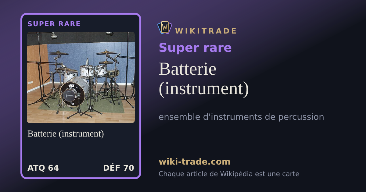 Batterie (instrument) — carte Super rare