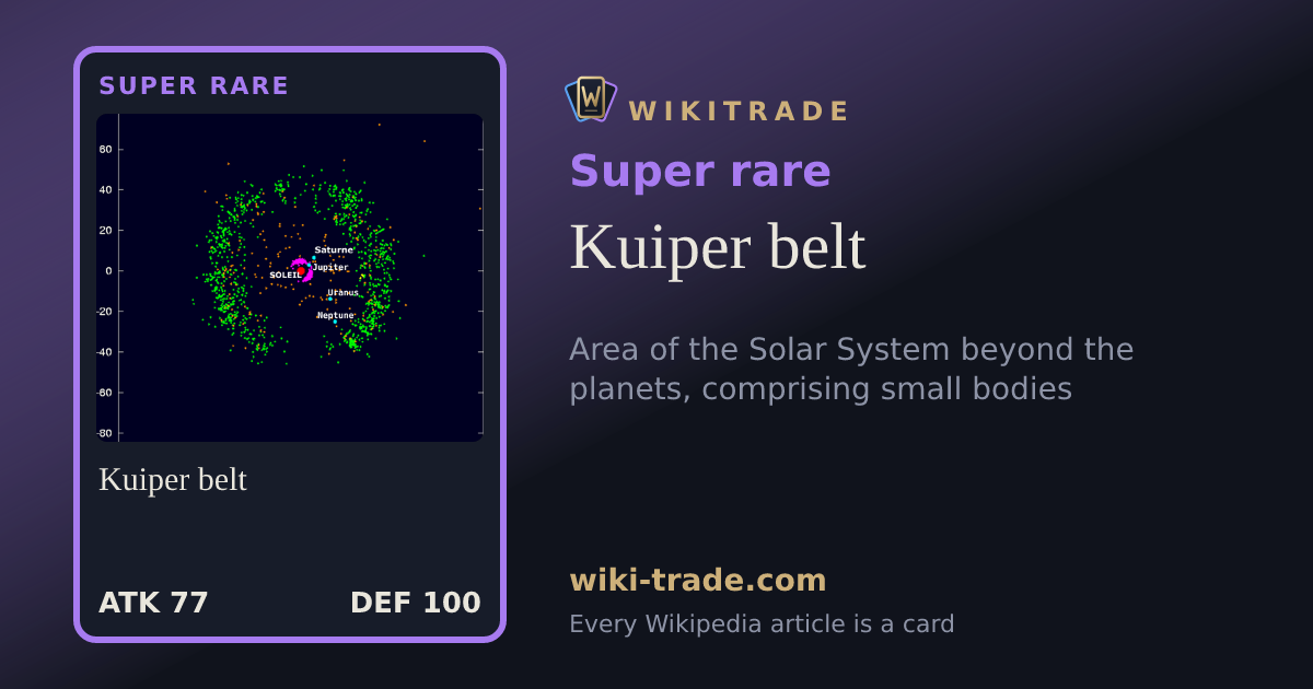 Kuiper belt — Super rare card