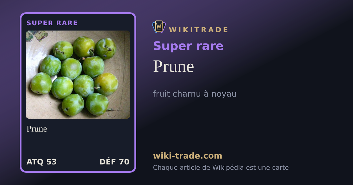 Prune — carte Super rare