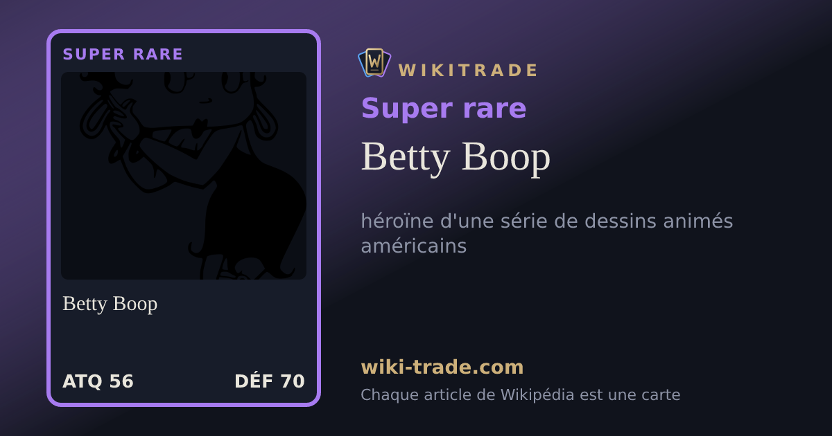 Betty Boop — carte Super rare