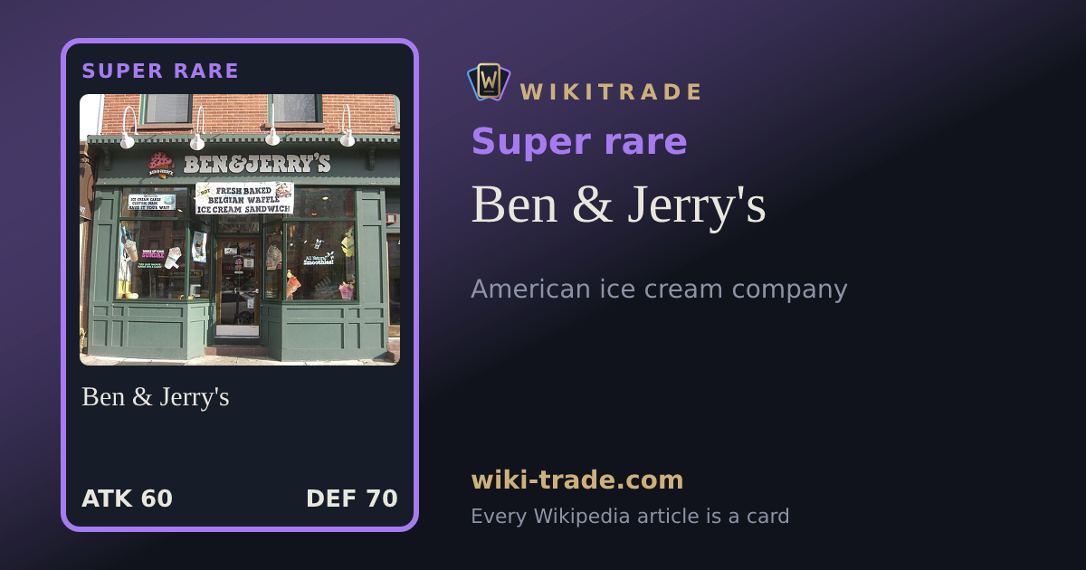 Ben & Jerry's — Super rare card