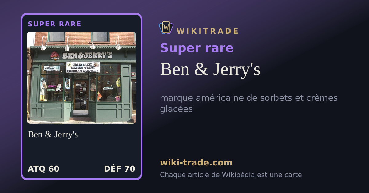 Ben & Jerry's — carte Super rare