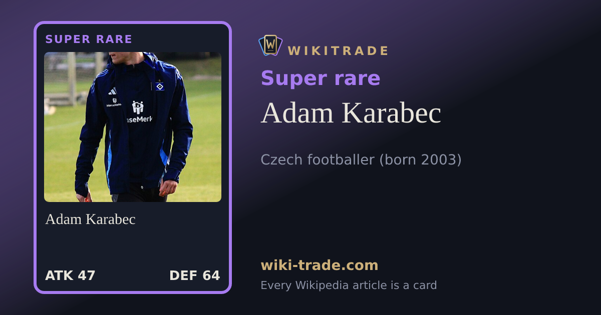 Adam Karabec — Super rare card