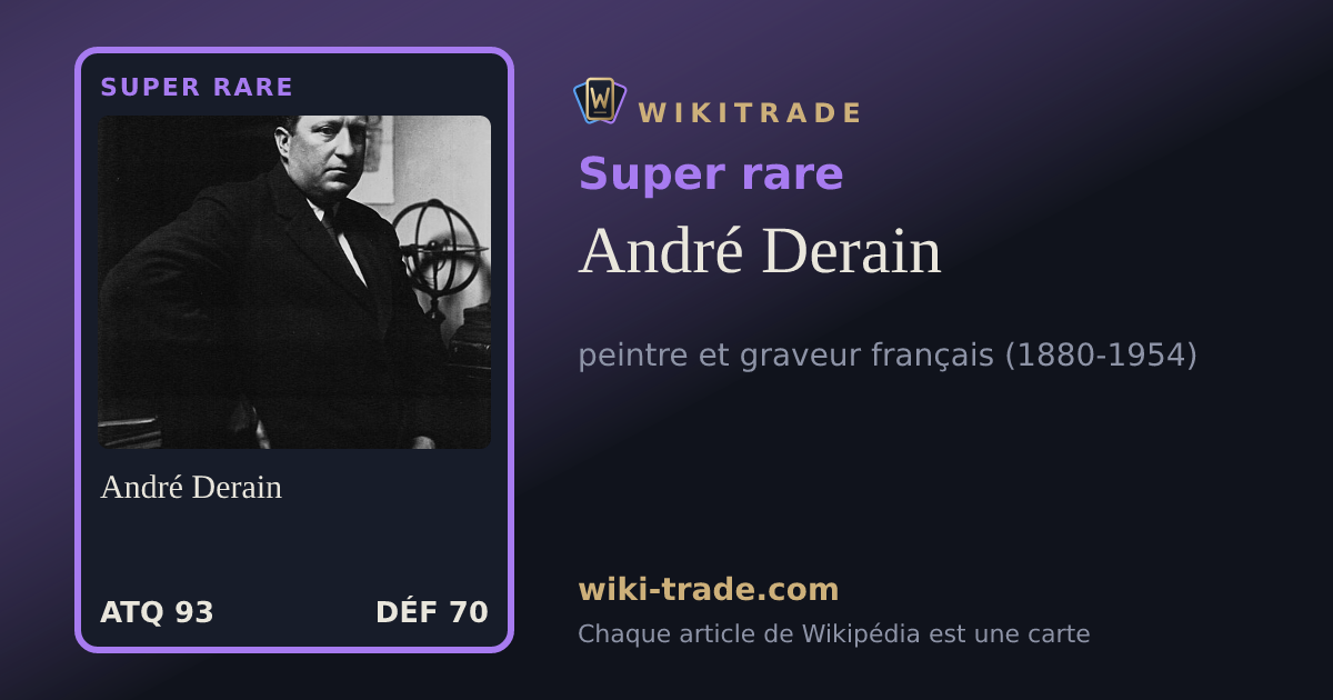André Derain — carte Super rare