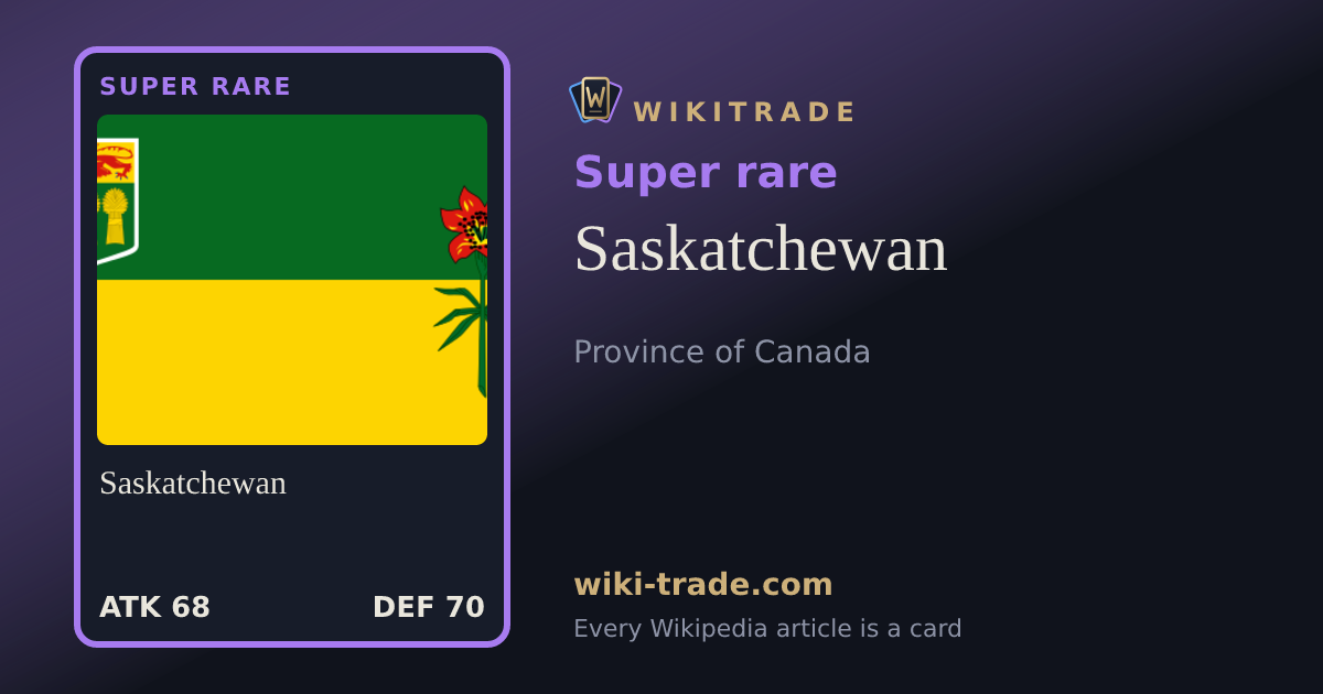 Saskatchewan — Super rare card