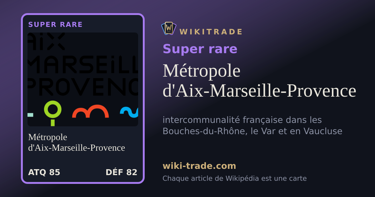 Métropole d'Aix-Marseille-Provence — carte Super rare