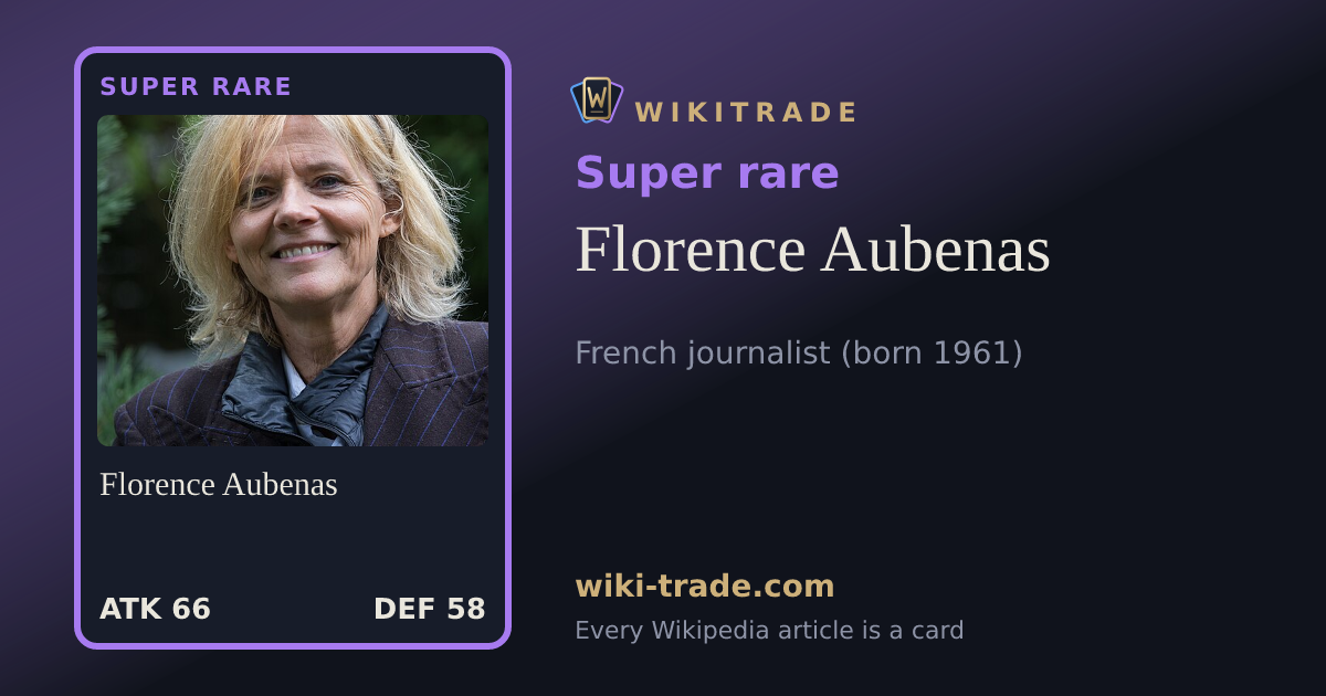 Florence Aubenas — Super rare card