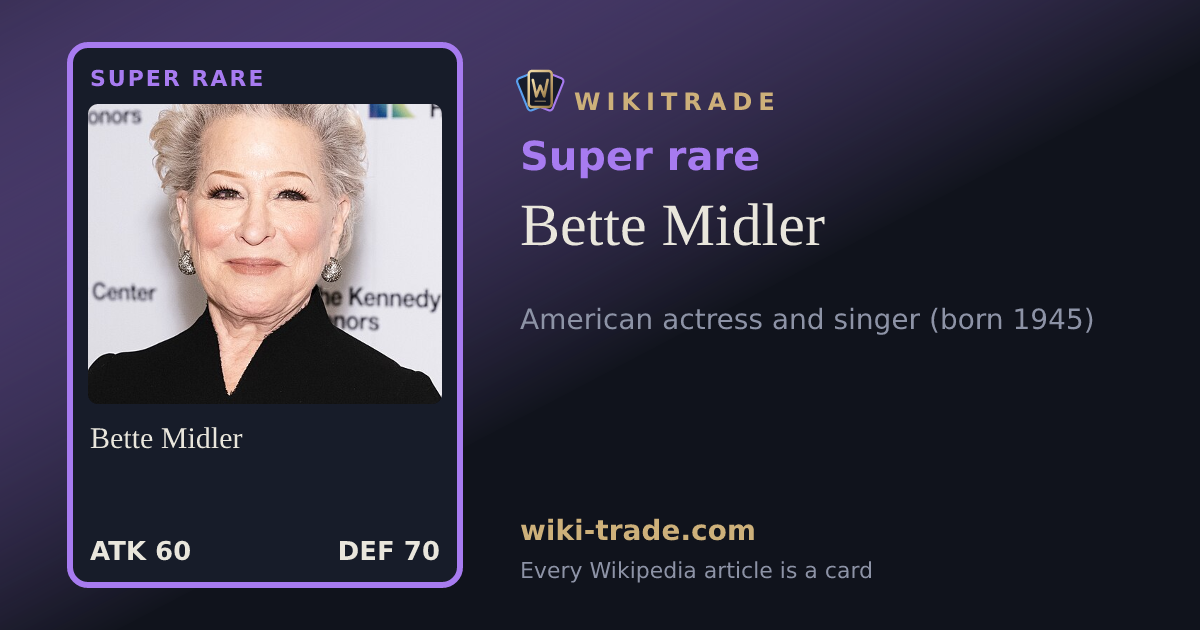 Bette Midler — Super rare card