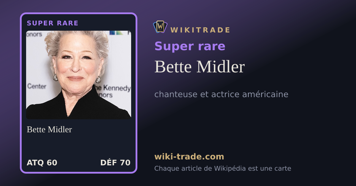 Bette Midler — carte Super rare