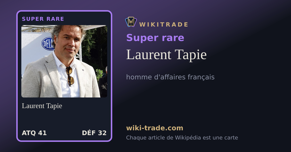 Laurent Tapie — carte Super rare