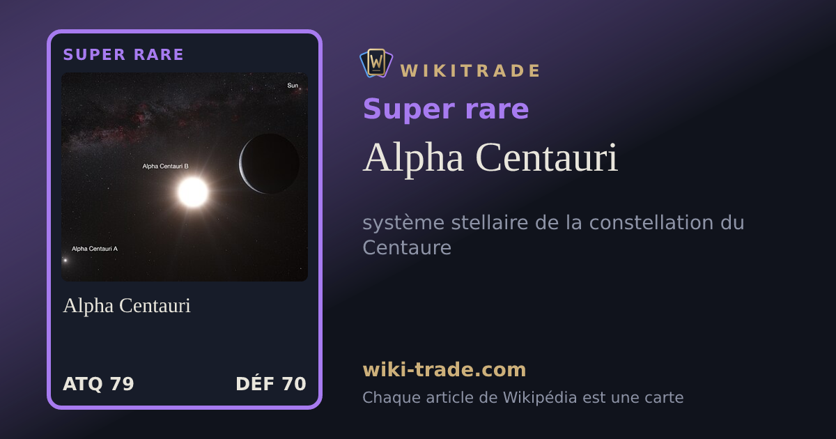 Alpha Centauri — carte Super rare