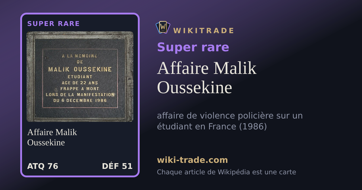 Affaire Malik Oussekine — carte Super rare