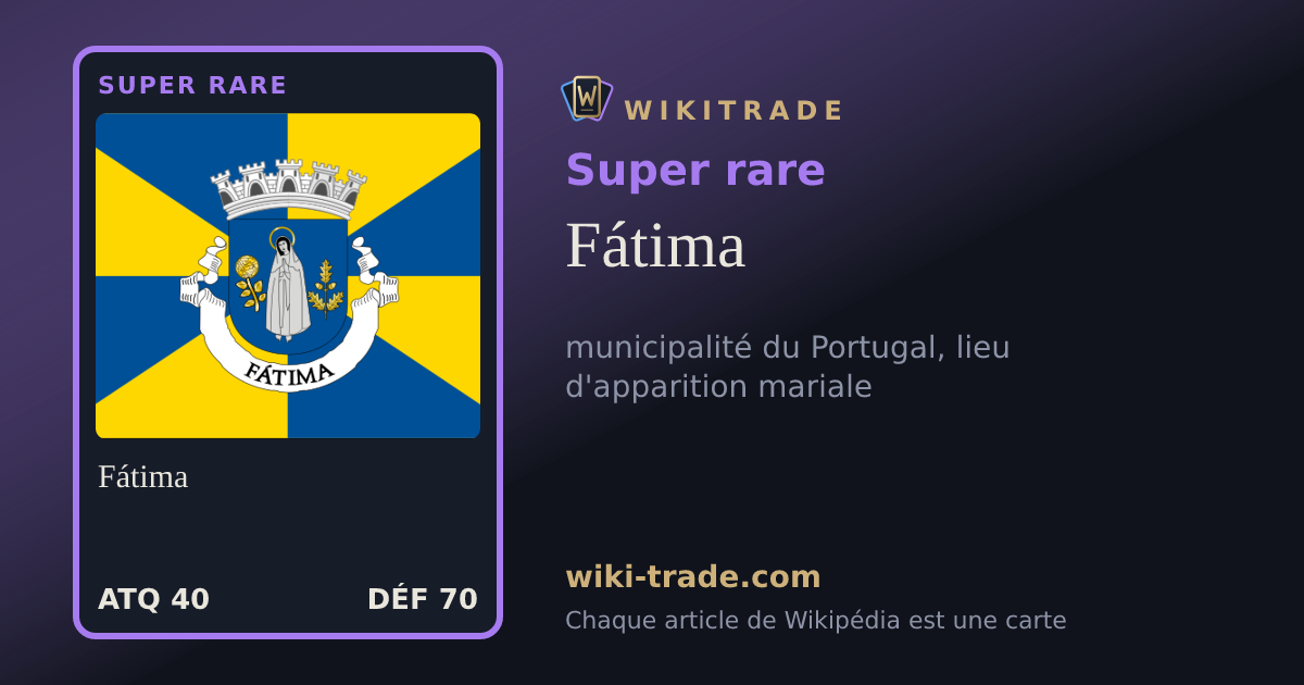Fátima — carte Super rare