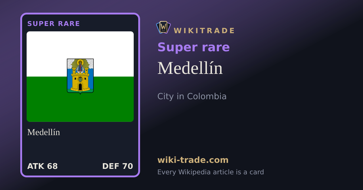 Medellín — Super rare card