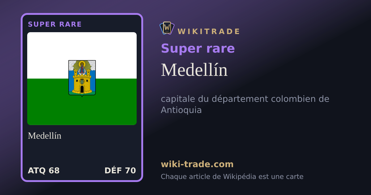 Medellín — carte Super rare